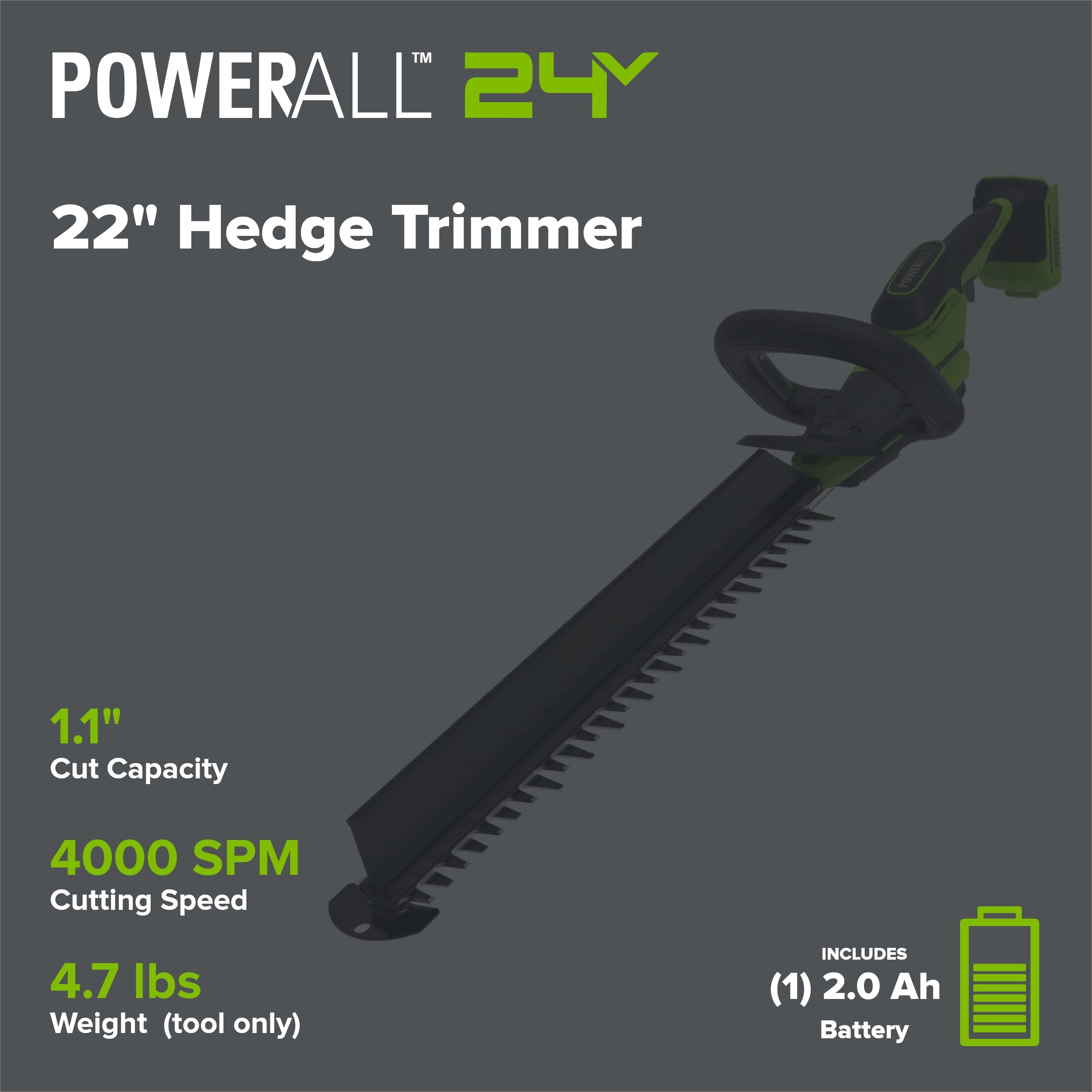 24V 22" Brushless (1.1" Cutting Capacity) Hedge Trimmer: 2.0Ah Battery and 30W Charger