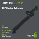 24V 22" Brushless (1.1" Cutting Capacity) Hedge Trimmer: 2.0Ah Battery and 30W Charger