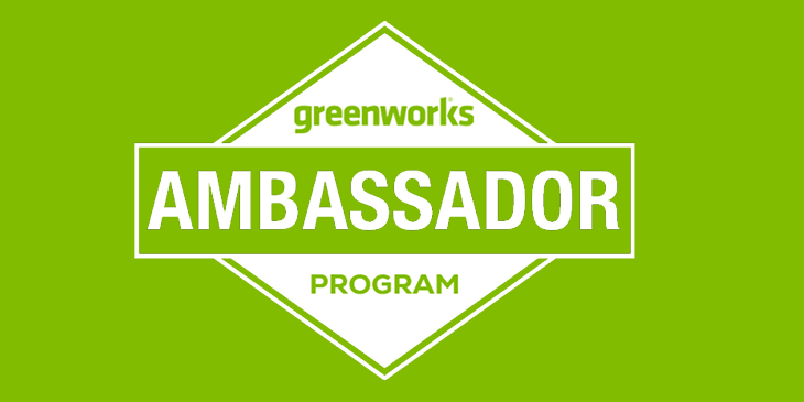 Join the Greenworks Ambassador Program